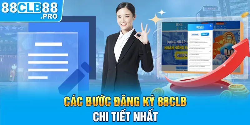 Hướng Dẫn Đăng Ký 88CLB Nhanh Chóng Và Chi Tiết Nhất - EVION.WIN