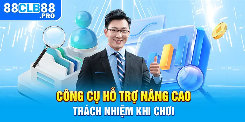 Chơi Có Trách Nhiệm 88CLB | Trải Nghiệm An Toàn, Lành Mạnh - EVION.WIN