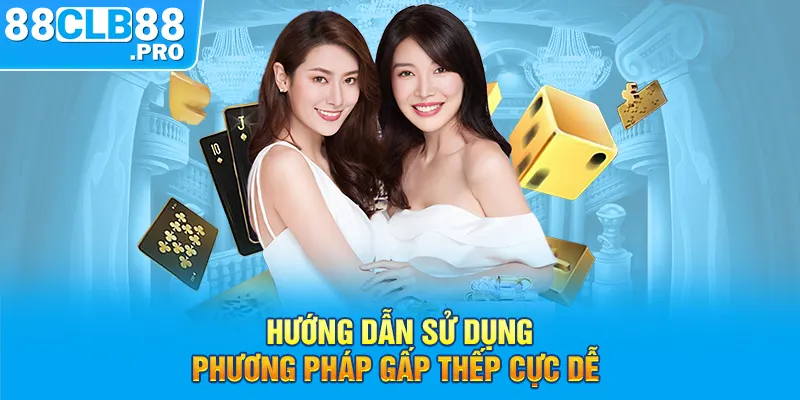 Tìm Hiểu Cược Gấp Thếp Và Chiến Thuật Sử Dụng Hiệu Quả Nhất 2026 - EVION.WIN
