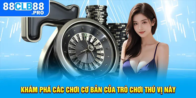 Vòng Quay Roulette Là Gì? Tìm Hiểu Luật Chơi Cùng 88CLB - EVION.WIN