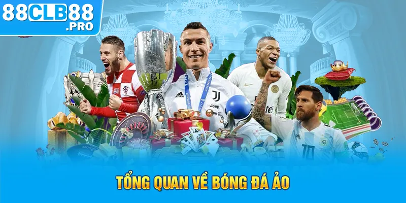 Bóng Đá Ảo 88CLB - Tham Gia Ngay Để Có Cơ Hội Thắng Lớn - EVION.WIN