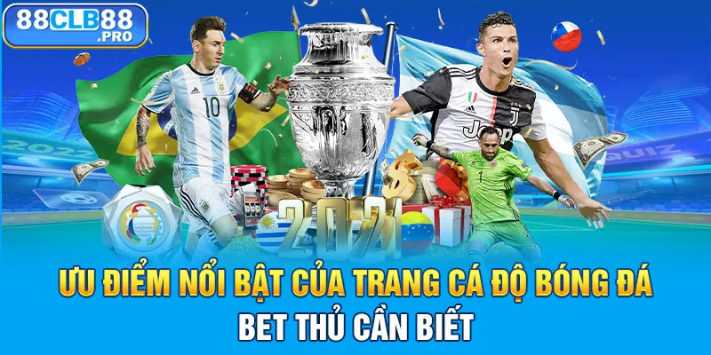Trang Cá Độ Bóng Đá 88CLB - Kèo Đa Dạng, Tỷ Lệ Hấp Dẫn - EVION.WIN