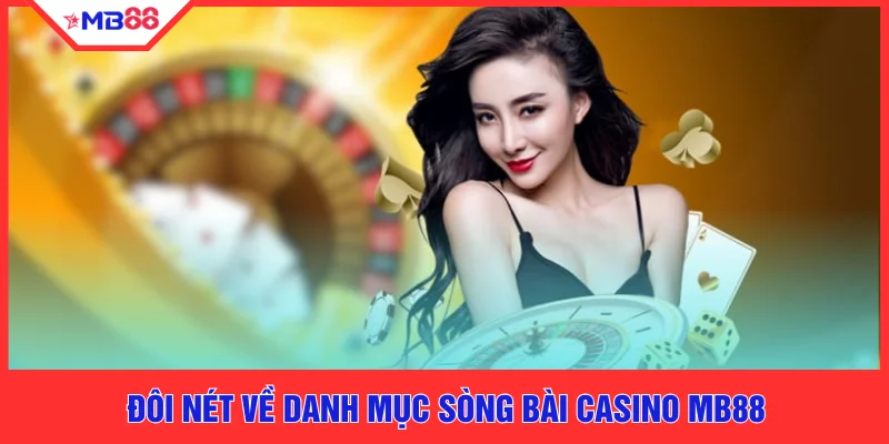 Casino MB88 - Top 5 Sảnh Cược Xanh Chín Đẳng Cấp 2026 - EVION.WIN