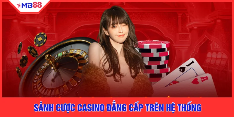 Casino MB88 - Top 5 Sảnh Cược Xanh Chín Đẳng Cấp 2026 - EVION.WIN
