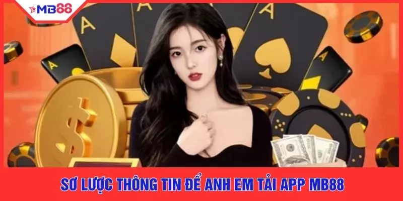 Tải App MB88 - Hướng Dẫn Chi Tiết Trên Android Và iOS - EVION.WIN