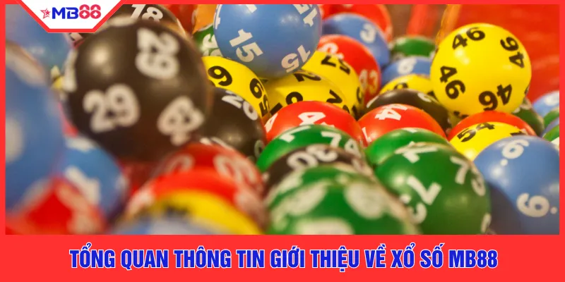 Xổ Số MB88 - Trải Nghiệm Hấp Dẫn Với Con Số May Mắn - EVION.WIN