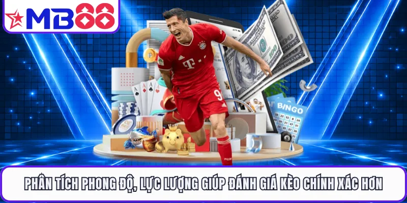 Kèo Thơm | Cách Nhận Biết Kèo Chuẩn Xác Trong Cá Cược - EVION.WIN